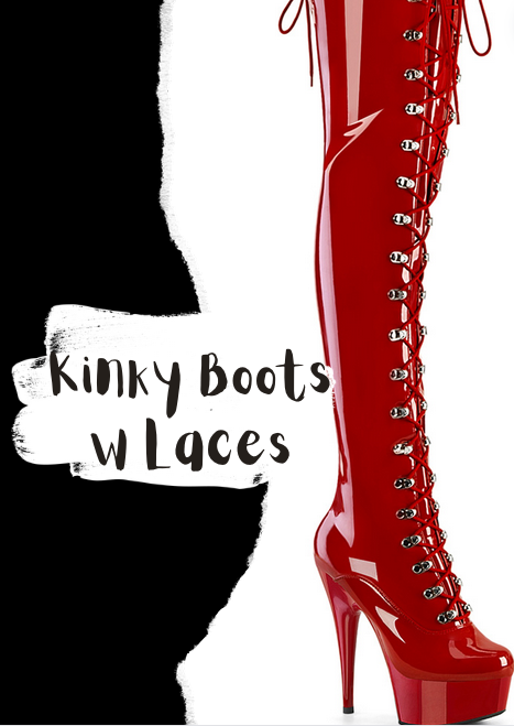 Kinky Boots with Laces