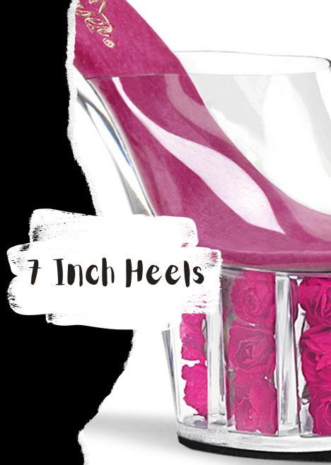 7 Inch Heels